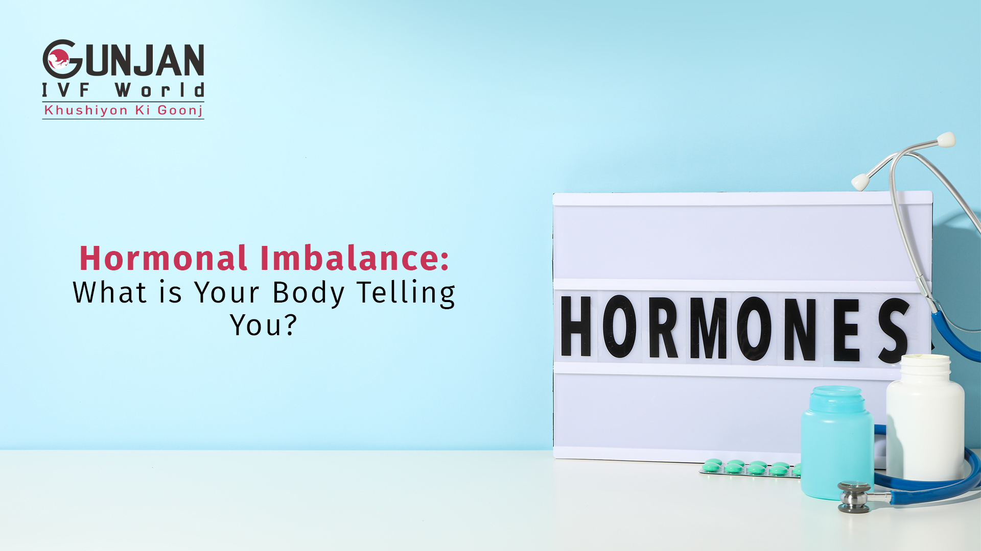 What does hormonal imbalance talk about the body?